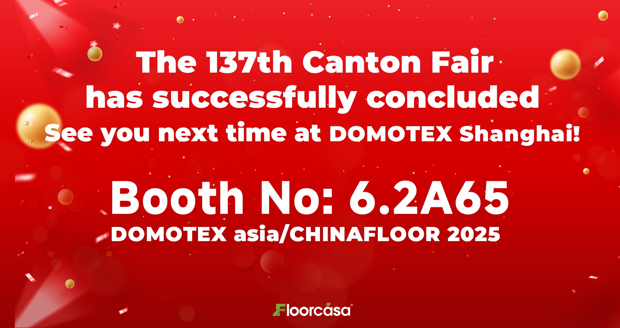 Successful Conclusion Of The 137th Canton Fair Journey | FLOORMAKER HOME (FLOORCASA) Successful Conclusion Of The 137th Canton Fair Journey | FLOORMAKER HOME (FLOORCASA)