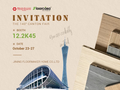 Invitation à la 140e Foire de Canton 2026 | FLOORCASA